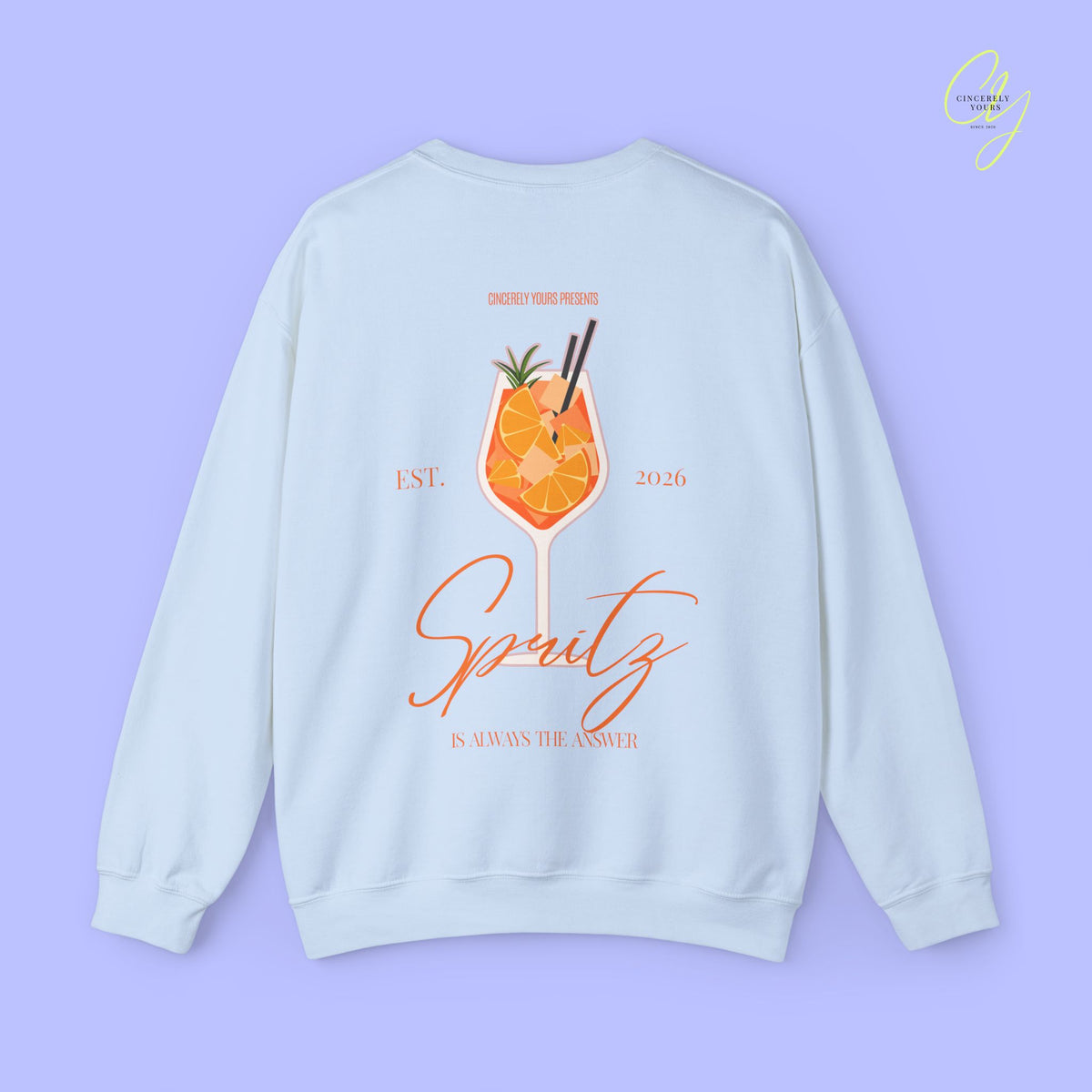 Party Sweatshirt | Spritz is Always the Answer