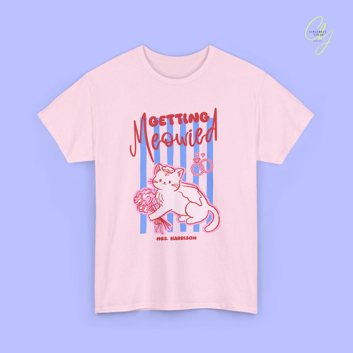 Bride Shirt | Getting Meowied Euro Summer
