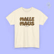 T-shirt Mallemaus Malle Maus Leo — Inscription Malle Maus Léopard (personnalisable)
