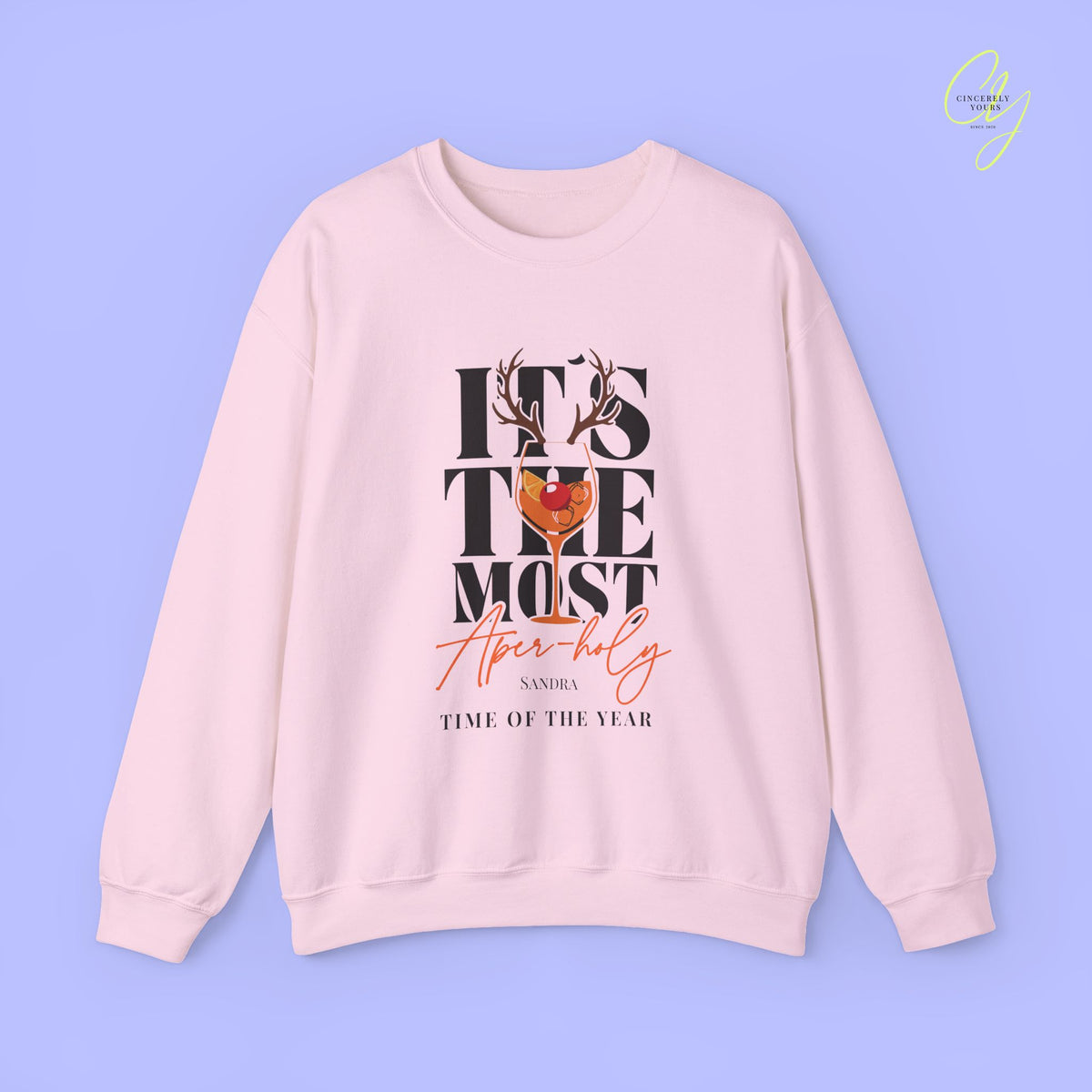 Christmas Sweatshirt | It's the most aper-holy time of the year