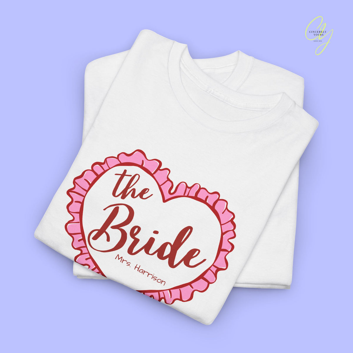 Bridal Shirt | The Bride coquette heart