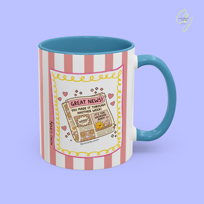 Motivation mug - You made it through another week personalized gift