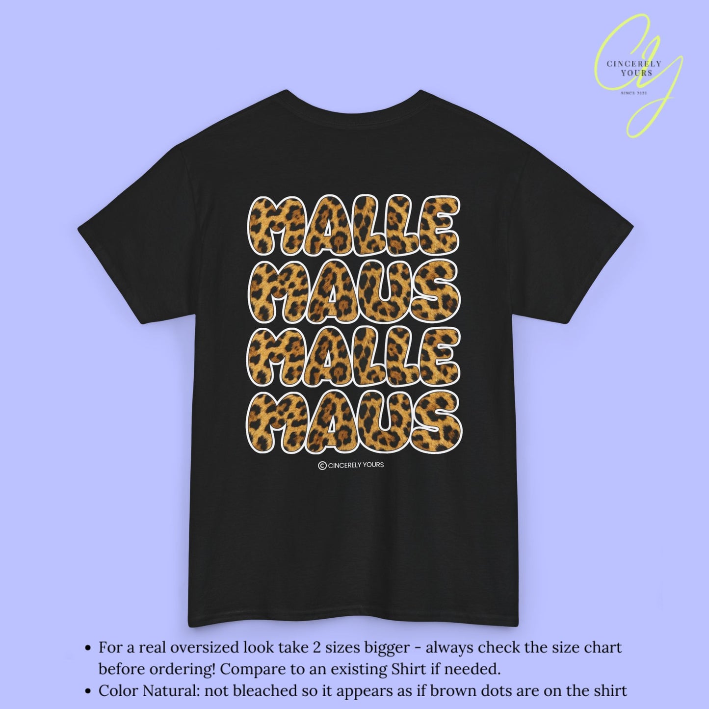 Mallemaus Shirt Malle Maus Leo — Malle Maus Schriftzug Leopard backprint (Customizable)