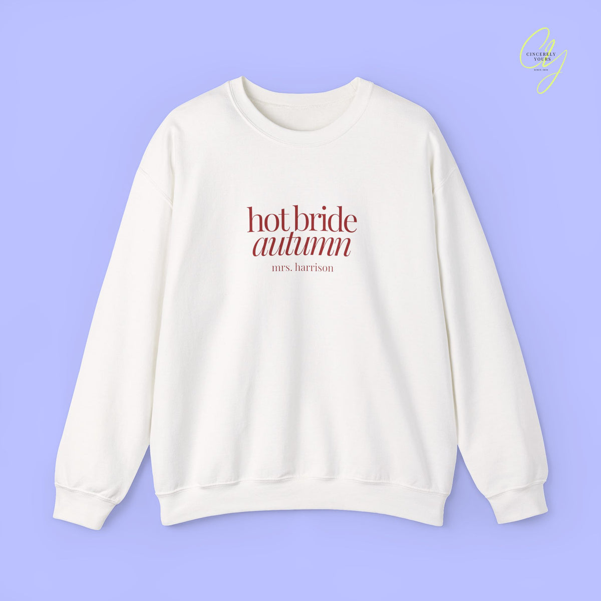 Bride Sweatshirt | Hot Bride Autumn