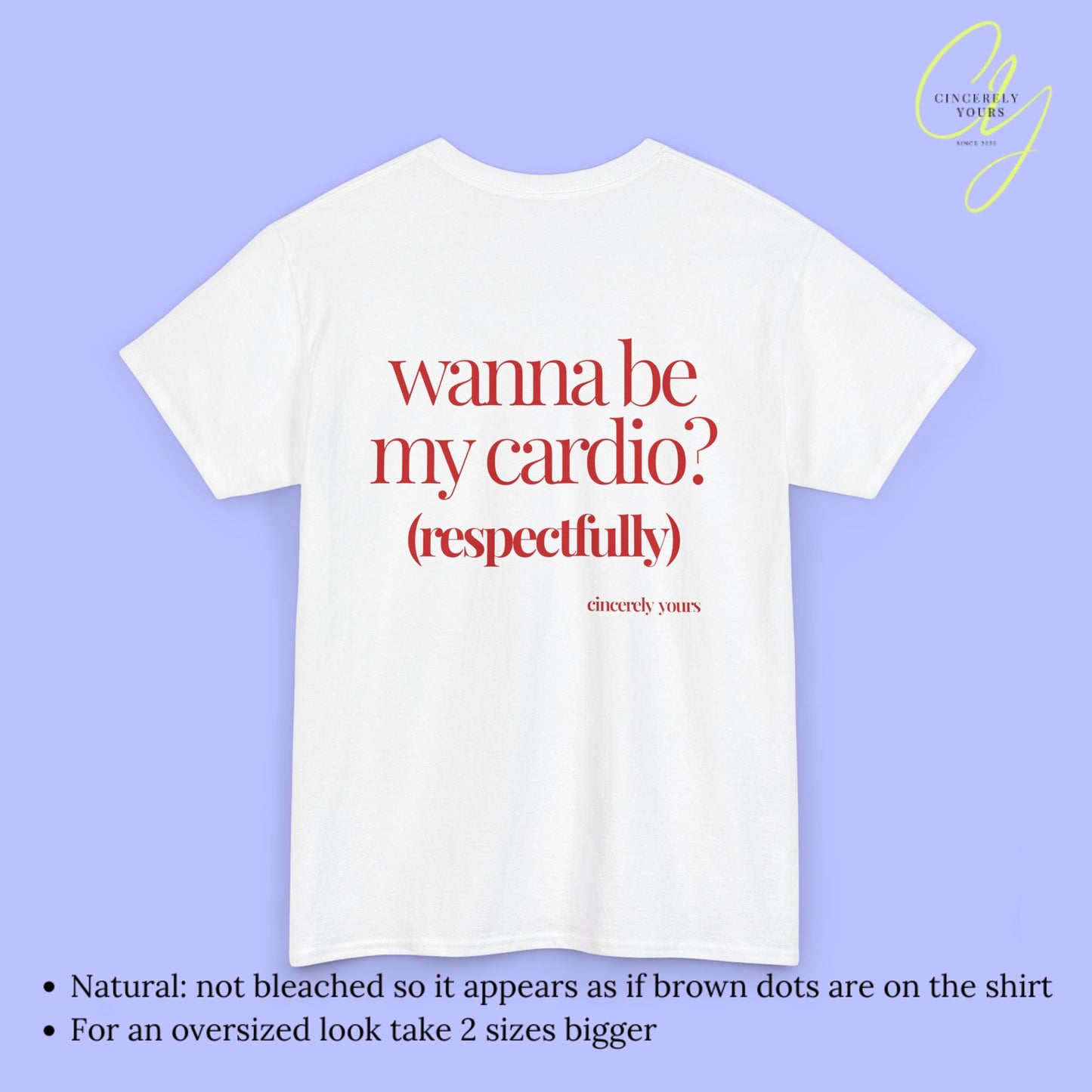 Provocative Statement Shirt - Wanna be my cardio?