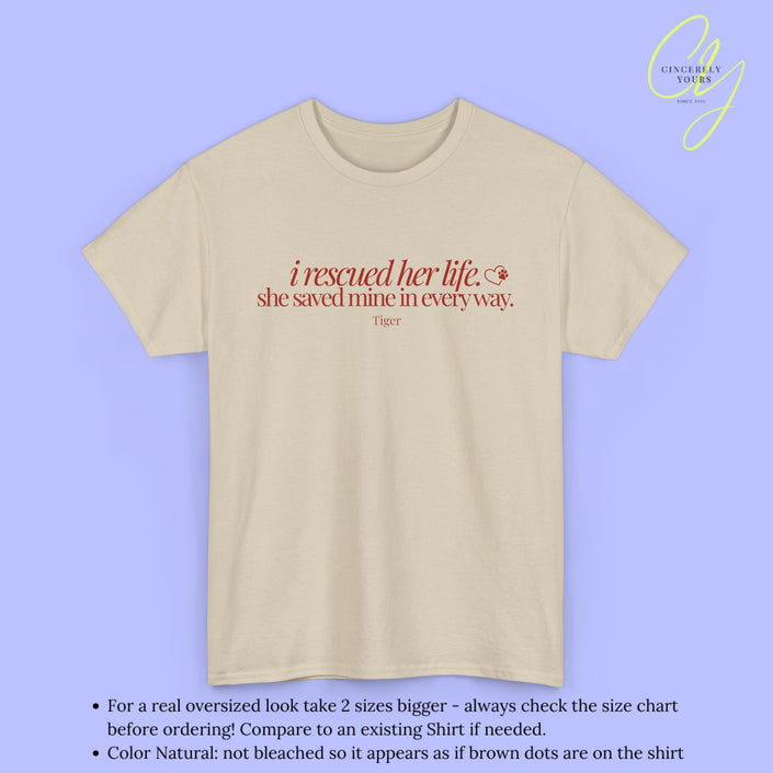 Cat Shirt | She saved mine in every way