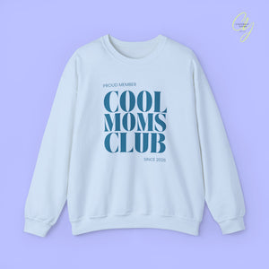 Quote Sweatshirt | Cool Moms Club