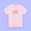 Feminism Shirt | We are all Jane Doe