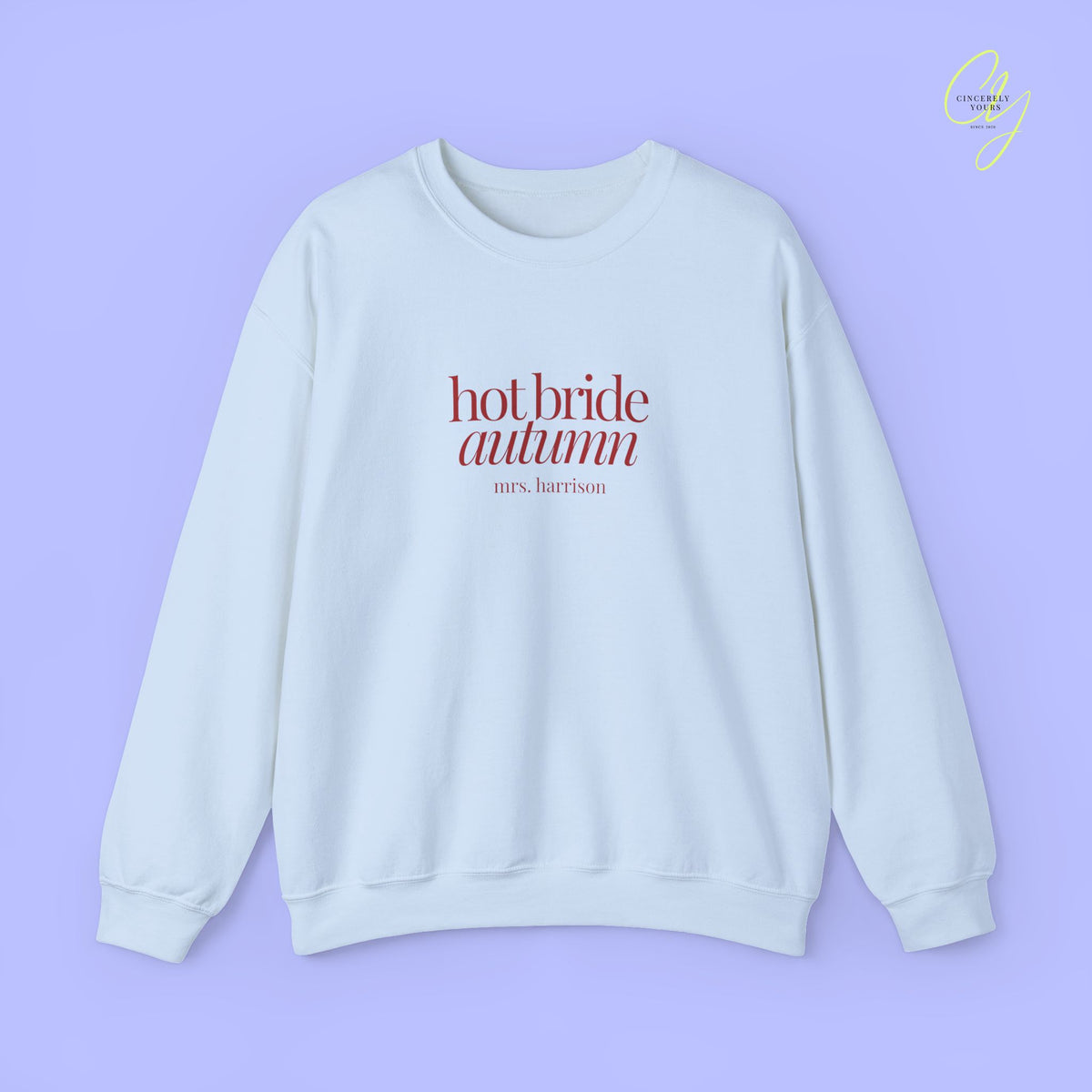 Bride Sweatshirt | Hot Bride Autumn