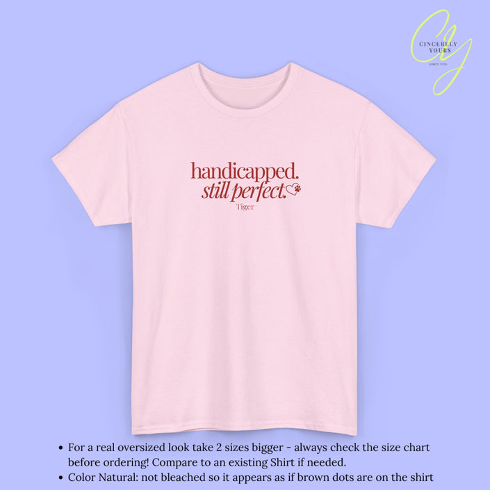 Cat Shirt | handicapped still perfect