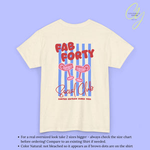 Birthday Shirt | Fab Forty Social Club
