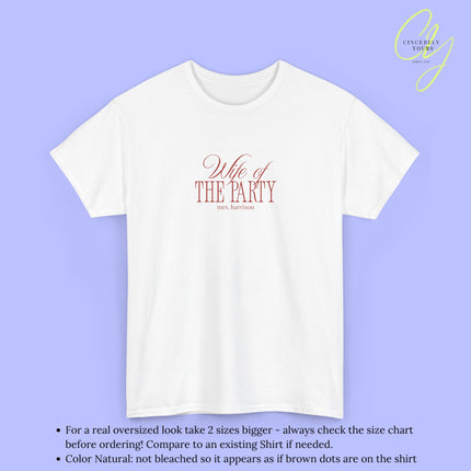 Bride Shirt | Wife Of The Party