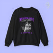 Funny Cat Mom Sweatshirt | My Cats and I Talk Shit About You