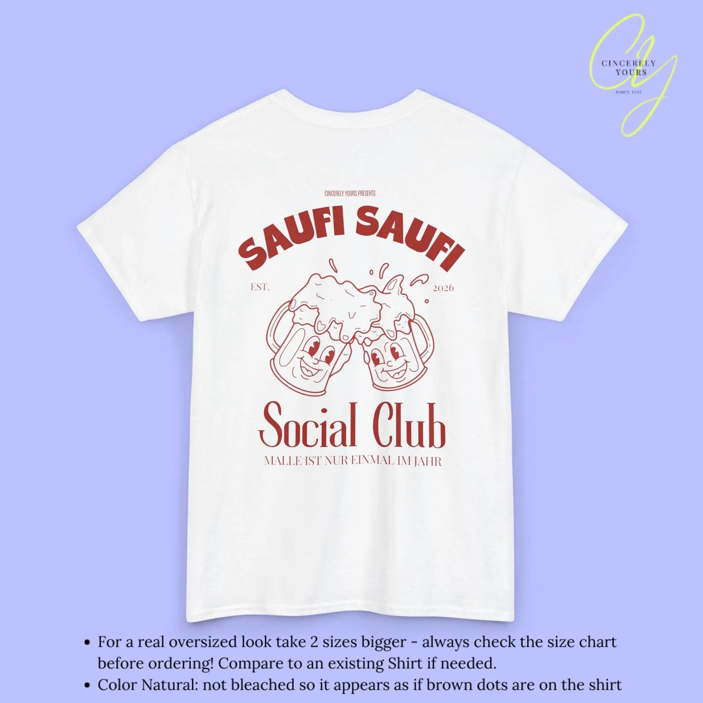 Malle Party Shirt — Saufi Saufi Social Club Bierkrüge Maskottchen (Customizable) Cincerely Yours