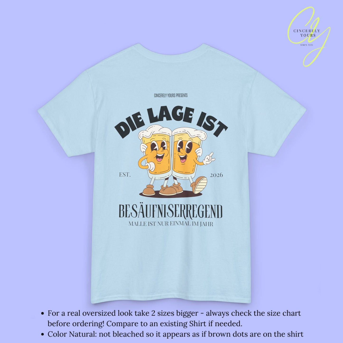 Die Lage ist besäufniserregend Malle Shirt - Bierkrüge Masskottchen (Customizable)