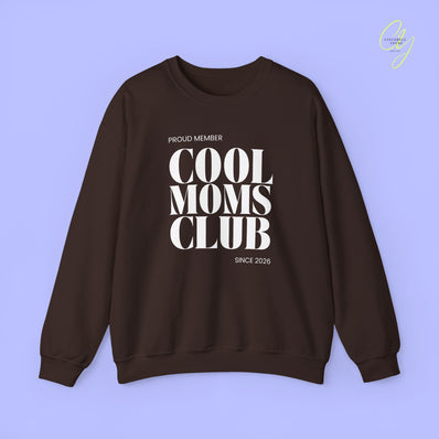 Quote Sweatshirt | Cool Moms Club