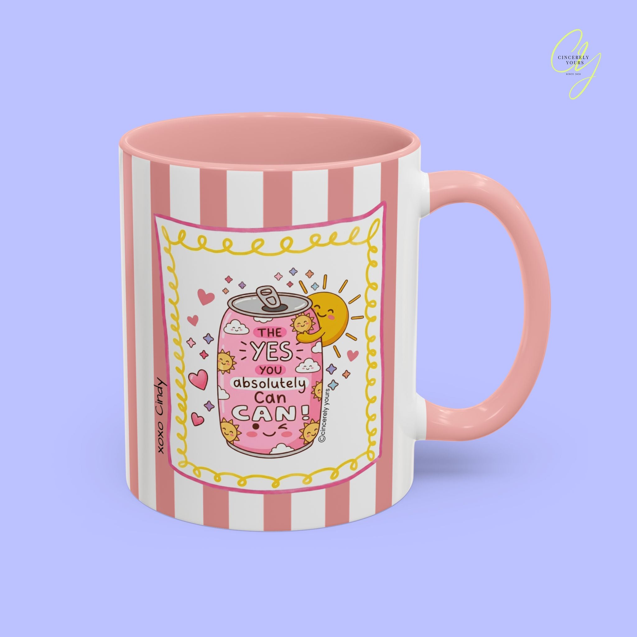Motivation mug - The yes I absolutely can can personalized gift