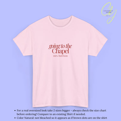 Bride Shirt | Going to the chapel