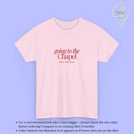 Bride Shirt | Going to the chapel