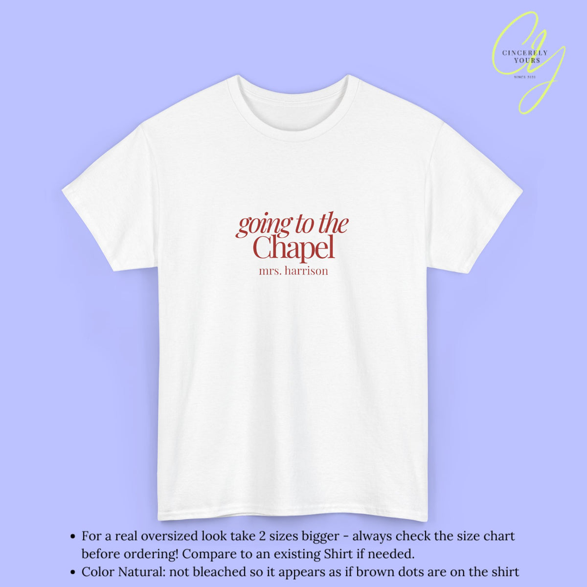 Bride Shirt | Going to the chapel