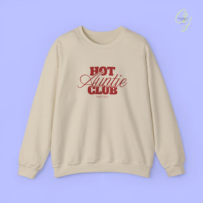 Quote Sweatshirt | Hot Auntie Club
