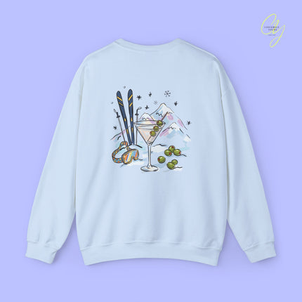Aprés Ski Sweatshirt |  Mountains Dirty Martini