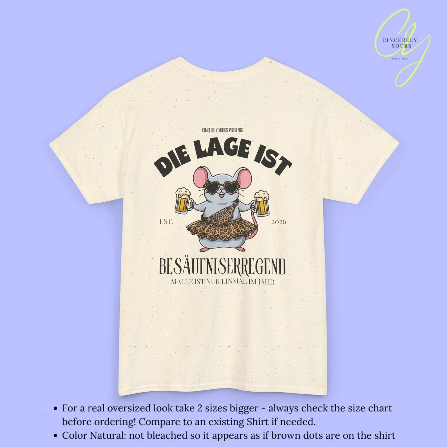 Mallemaus Shirt Malle Maus Leopard —  Die Lage ist besäufniserregend (Customizable)