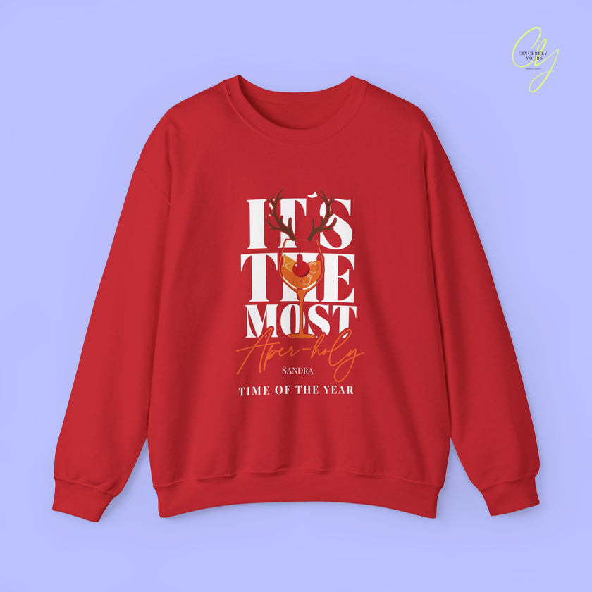 Christmas Sweatshirt | It's the most aper-holy time of the year