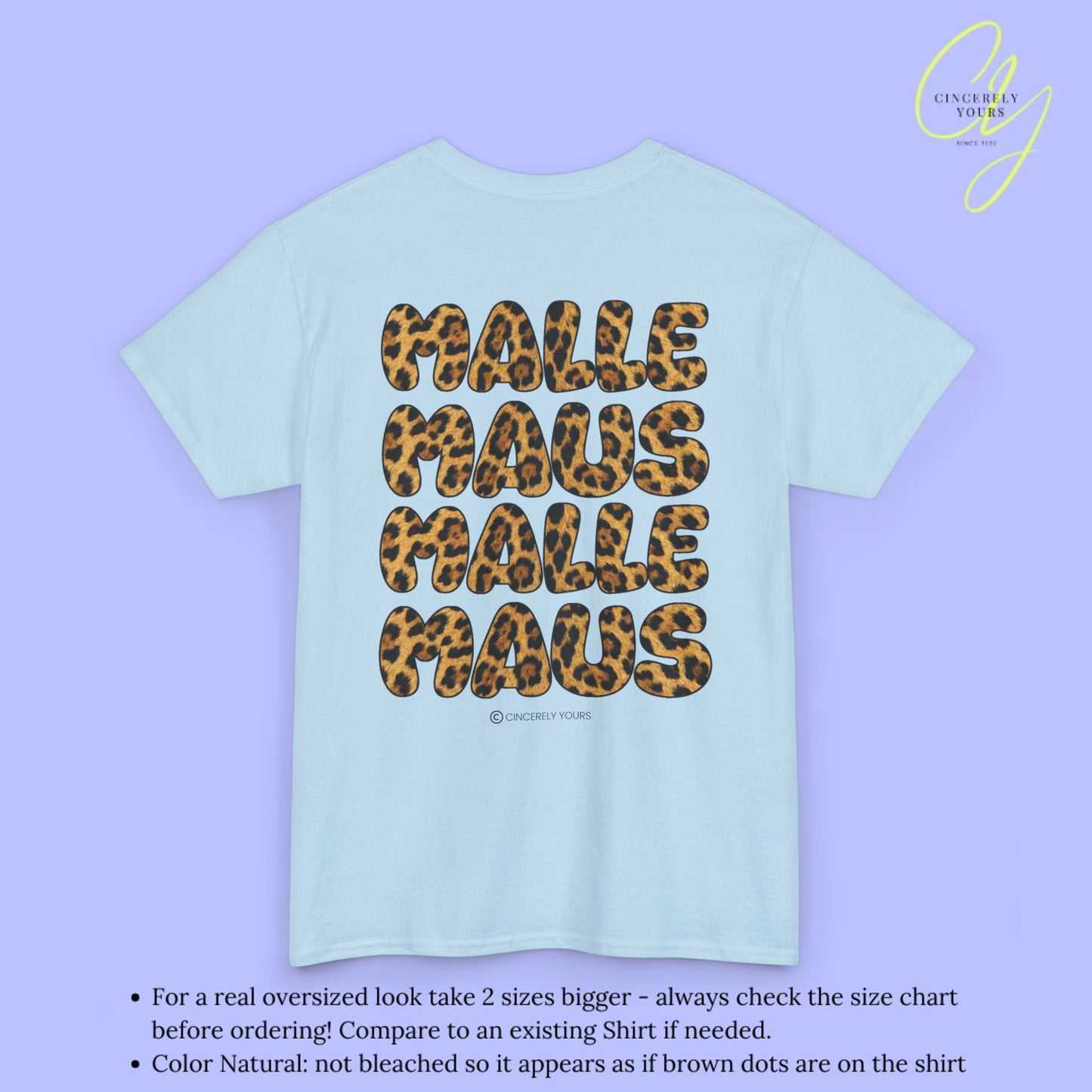 Mallemaus Shirt Malle Maus Leo — Malle Maus Schriftzug Leopard backprint (Customizable)