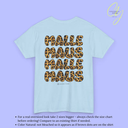 Mallemaus Shirt Malle Maus Leo — Malle Maus Schriftzug Leopard backprint (Customizable)