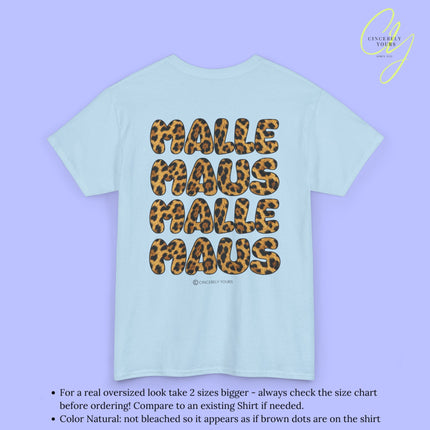 Mallemaus Shirt Malle Maus Leo — Malle Maus Schriftzug Leopard backprint (Customizable)