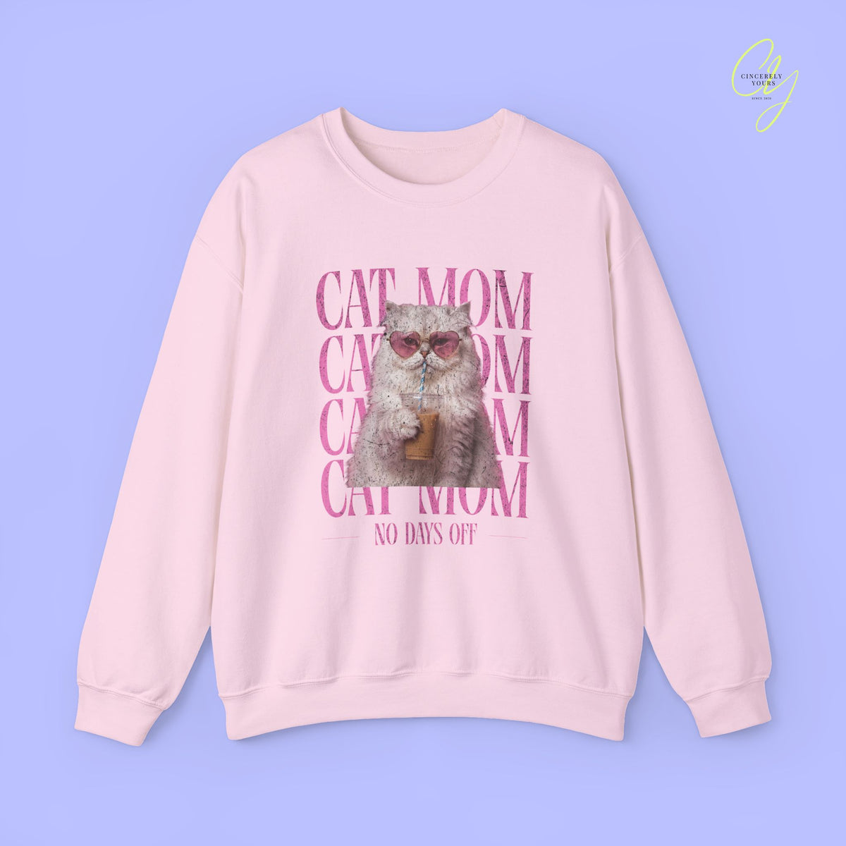 Cat Sweatshirt | Cat mom - no days off
