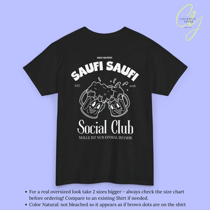 Malle Party Shirt — Saufi Saufi Social Club Bierkrüge Maskottchen (Customizable) Cincerely Yours