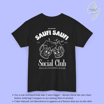 Malle Party Shirt — Saufi Saufi Social Club Bierkrüge Maskottchen (Customizable) Cincerely Yours