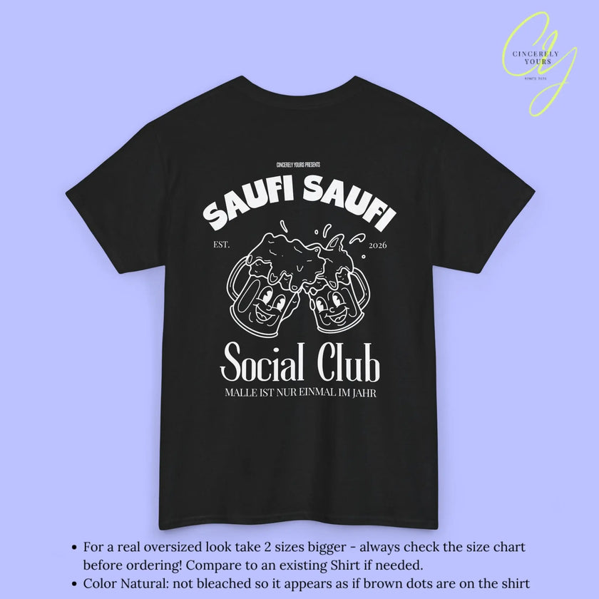 Malle Party Shirt — Saufi Saufi Social Club Bierkrüge Maskottchen (Customizable) Cincerely Yours