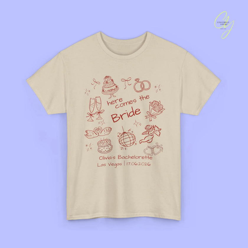 Bachelorette Shirt  — Here comes the Bride Crew (Customizable) Cincerely Yours