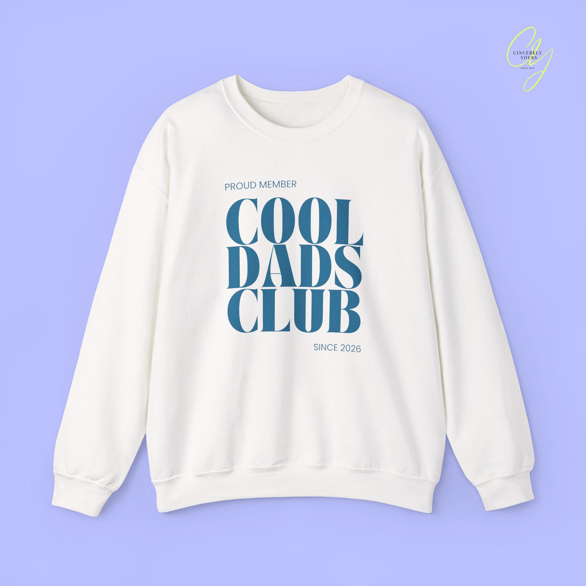 Quote Sweatshirt | Cool Dads Club