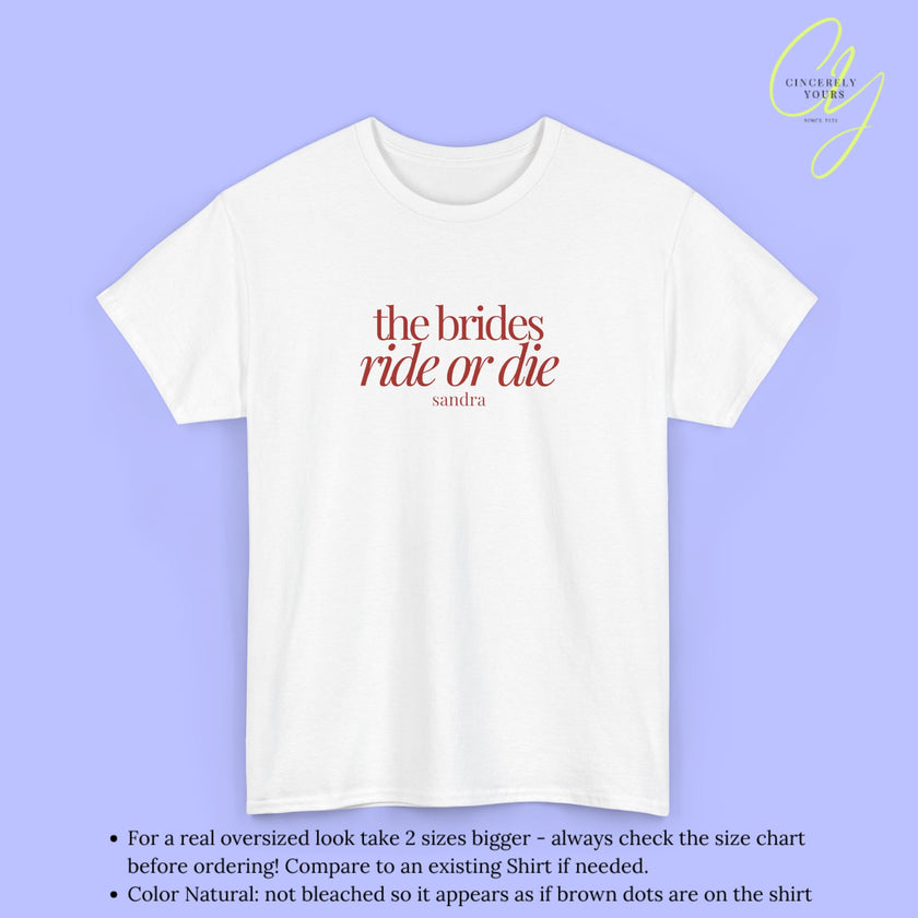 JGA Shirt | The Bride's Ride or Die