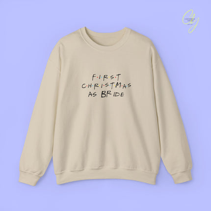 Bride Sweatshirt | First Christmas 