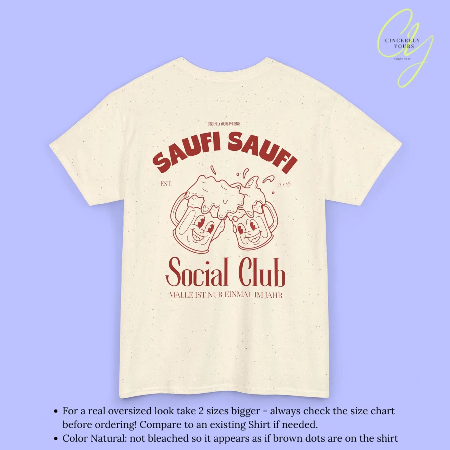 Malle Party Shirt — Saufi Saufi Social Club Bierkrüge Maskottchen (Customizable) Cincerely Yours