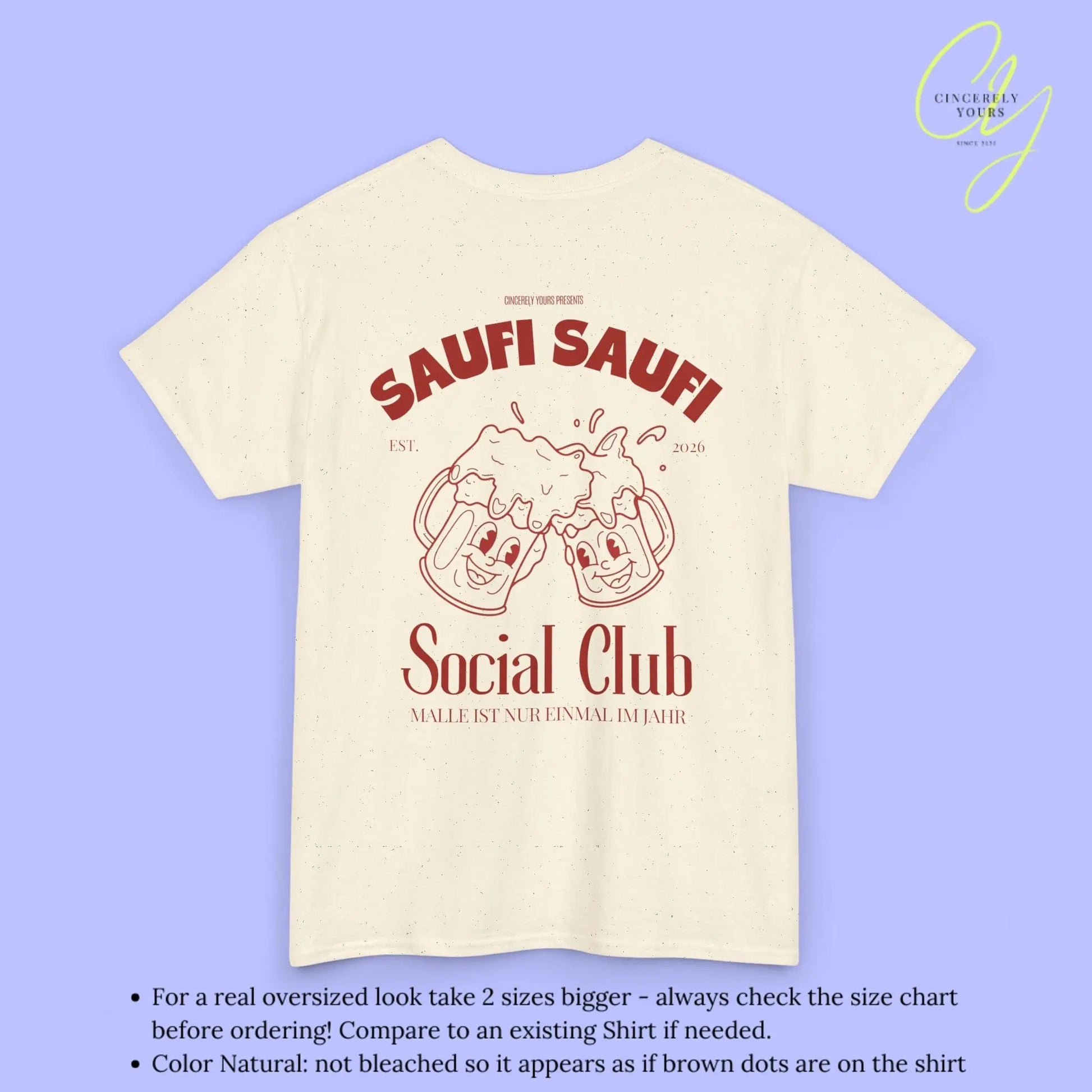 Malle Party Shirt — Saufi Saufi Social Club Bierkrüge Maskottchen (Customizable) Cincerely Yours