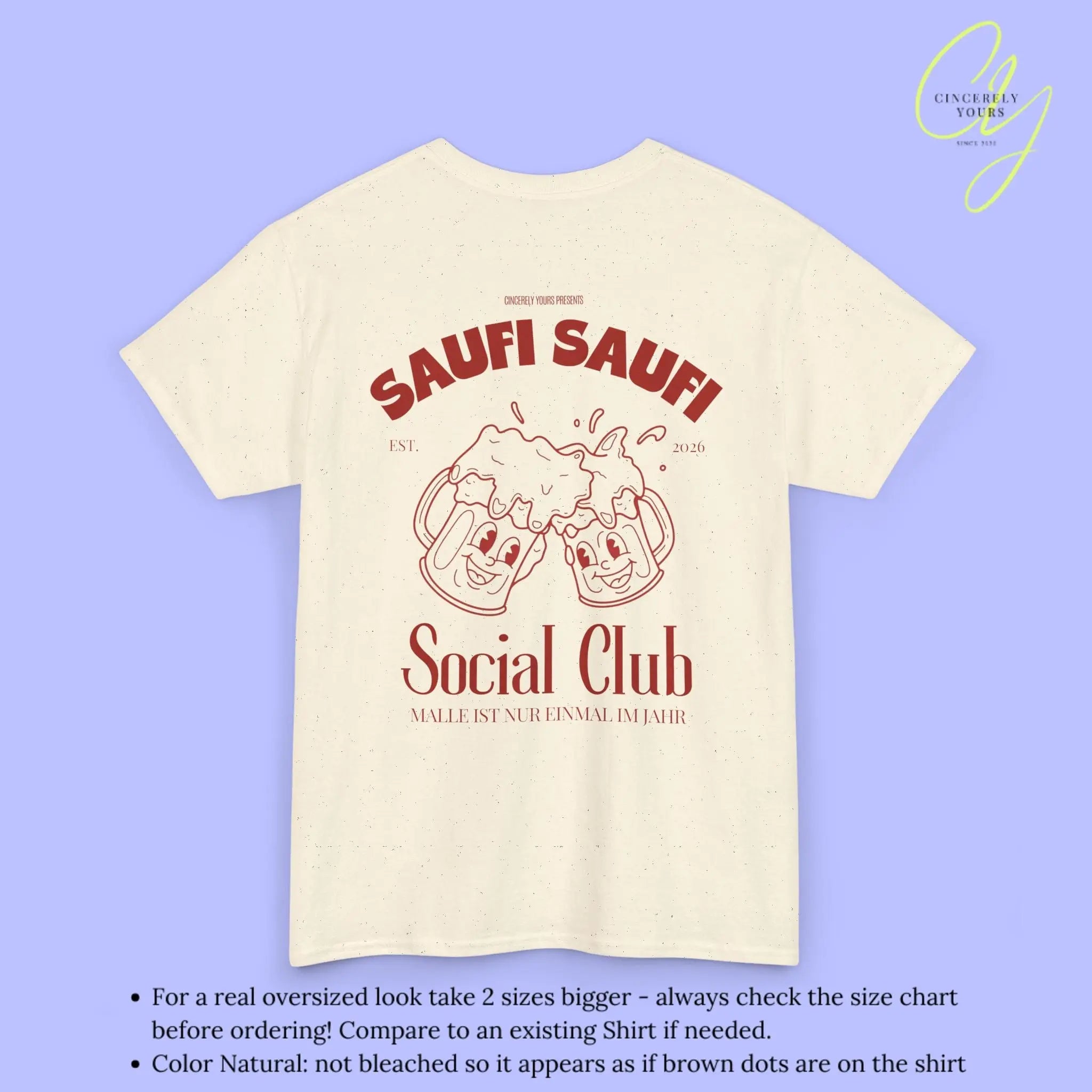 Malle Party Shirt — Saufi Saufi Social Club Bierkrüge Maskottchen (Customizable) Cincerely Yours