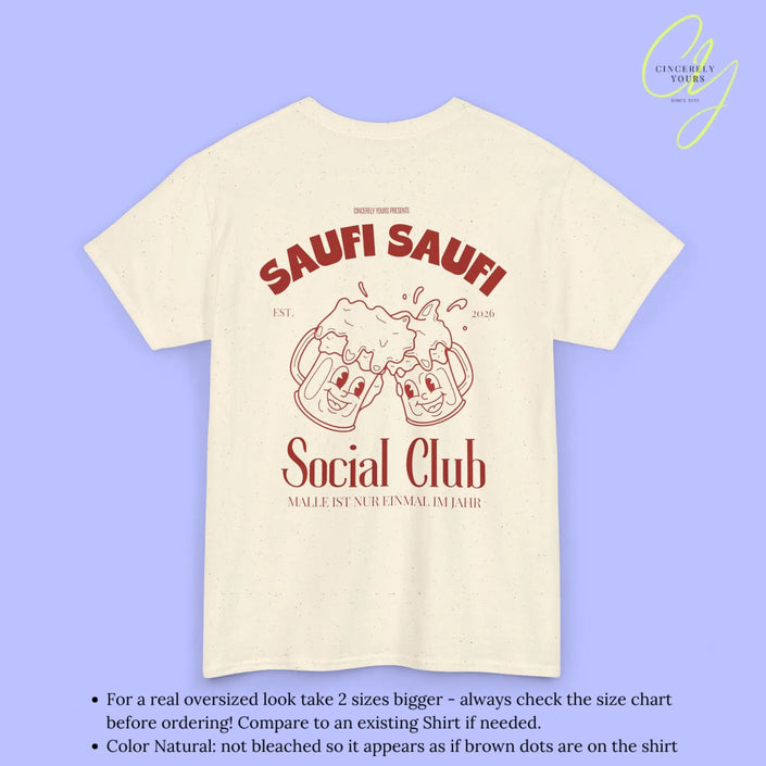Malle Party Shirt — Saufi Saufi Social Club Bierkrüge Maskottchen (Customizable) Cincerely Yours
