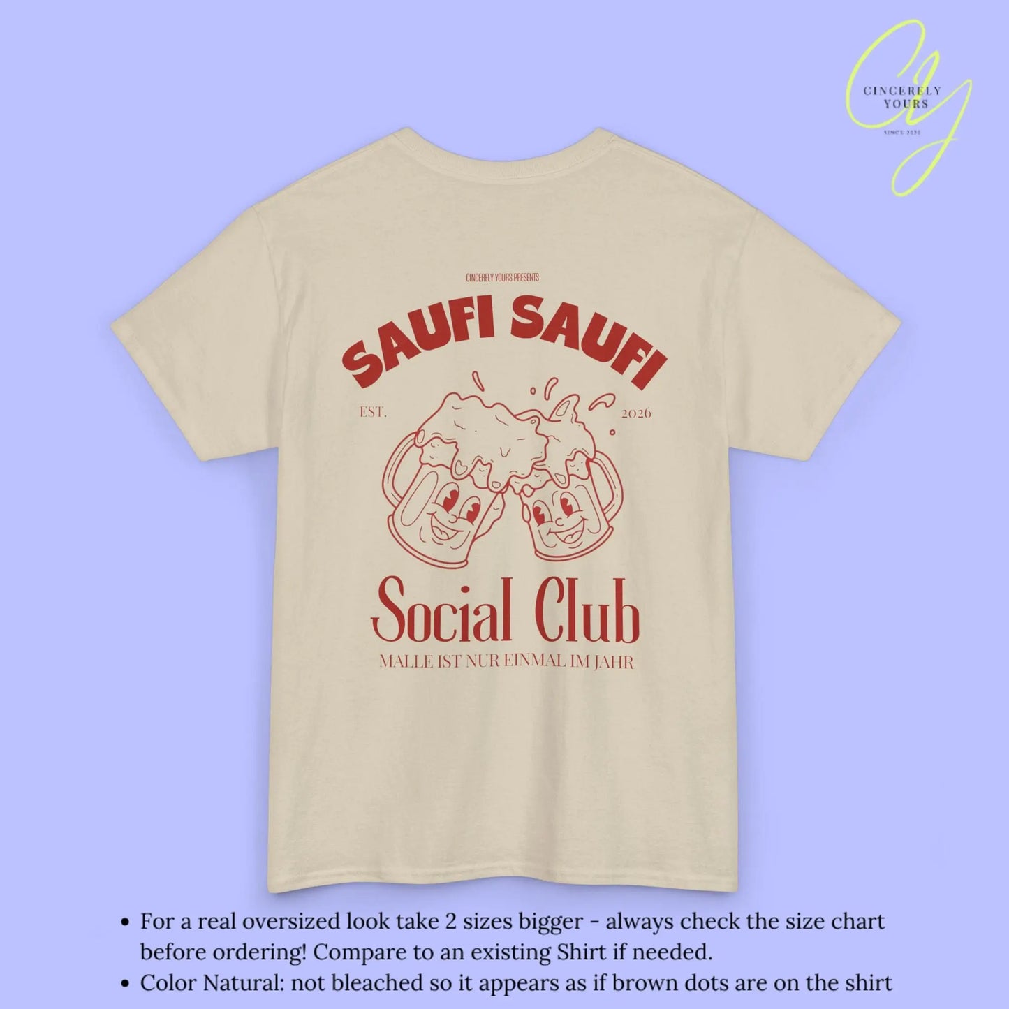 Malle Party Shirt — Saufi Saufi Social Club Bierkrüge Maskottchen (Customizable) Cincerely Yours