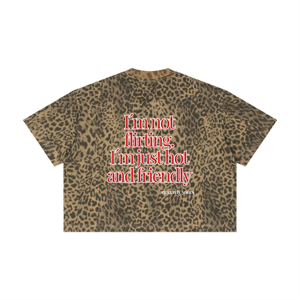 Provocative Quotes Shirt - I´m not fliritng I´m just hot and friendly Unisex Leopard Print Boxy T-Shirt