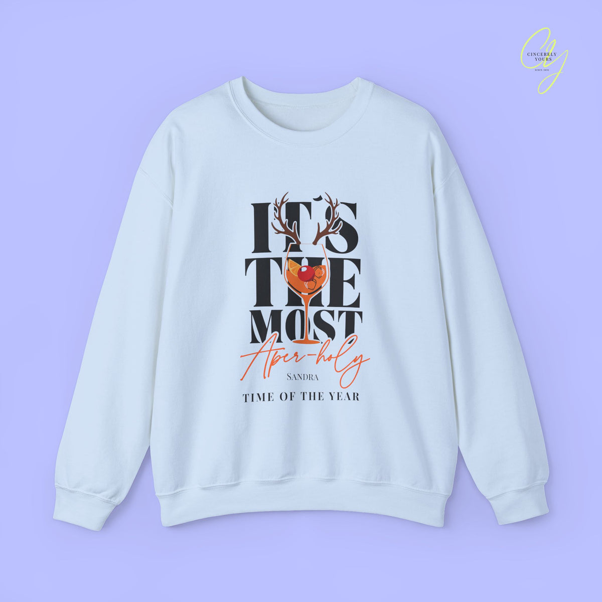 Christmas Sweatshirt | It's the most aper-holy time of the year
