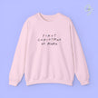 Christmas Sweatshirt | First Christmas 
