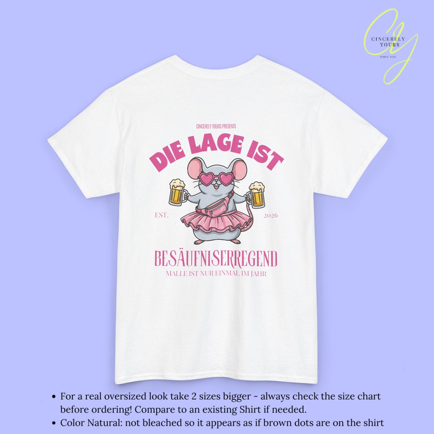 Mallemaus Shirt Malle Maus  —  Die Lage ist besäufniserregend Pink (Customizable)