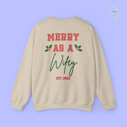 Bride Sweatshirt | Merry as a Wifey