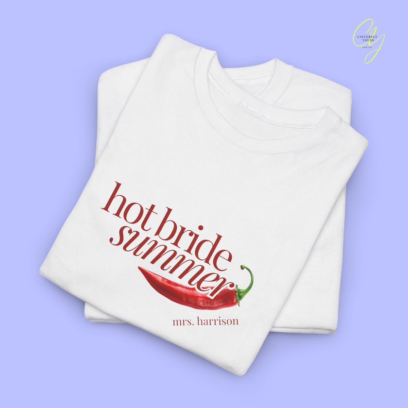 Braut Shirt | Hot Bride summer Chilli (customized)